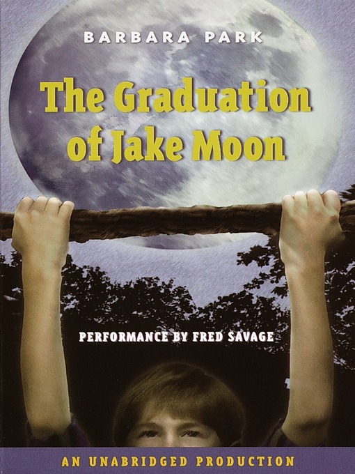 Cover of The Graduation of Jake Moon